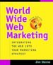World Wide Web Marketing book by Jim Sterne